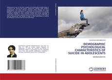 Portada del libro de DEMOGRAPHIC PSYCHOLOGICAL CHARACTERISTICS OF SUICIDE IN ADOLESCENTS