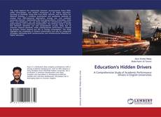 Buchcover von Education's Hidden Drivers