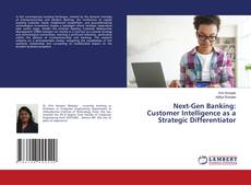 Copertina di Next-Gen Banking: Customer Intelligence as a Strategic Differentiator