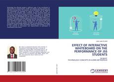 Обложка EFFECT OF INTERACTIVE WHITEBOARD ON THE PERFORMANCE OF JSS STUDENTS