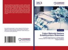 Yoğun Bakımda Hastane Enfeksiyonların Önlenmesi的封面