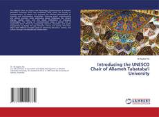 Bookcover of Introducing the UNESCO Chair of Allameh Tabataba'i University