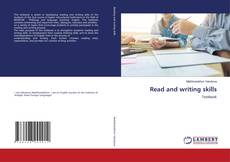 Bookcover of Read and writing skills