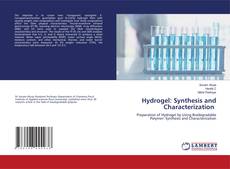 Hydrogel: Synthesis and Characterization的封面