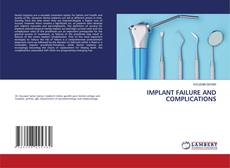 Couverture de IMPLANT FAILURE AND COMPLICATIONS