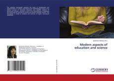 Copertina di Modern aspects of education and science