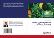 Capa do livro de Nature's Formula : The Rise of Green Chemistry 