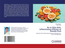Bookcover of An in Vitro Anti-inflammatory Efficacy of Pomelo Fruit