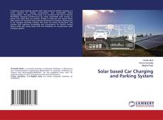 Capa do livro de Solar based Car Charging and Parking System 
