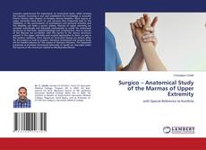 Couverture de Surgico – Anatomical Study of the Marmas of Upper Extremity