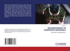 Buchcover von ADVANCEMENTS IN COMPOSITE MATERIALS