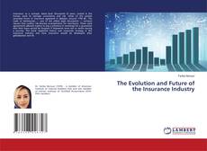 Portada del libro de The Evolution and Future of the Insurance Industry