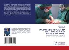Copertina di MANAGEMENT OF CLEFT LIP AND CLEFT PALATE IN INDIAN POPULATION
