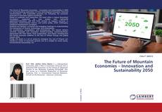 The Future of Mountain Economies – Innovation and Sustainability 2050 kitap kapağı