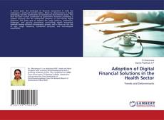 Couverture de Adoption of Digital Financial Solutions in the Health Sector