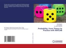 Copertina di Probability: From Theory to Practice with MATLAB