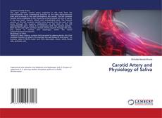 Copertina di Carotid Artery and Physiology of Saliva