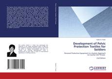 Development of Pelvic Protection Textiles for Soldiers的封面