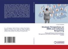 Copertina di Strategic Perspectives on HRM and Collective Bargaining