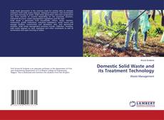 Buchcover von Domestic Solid Waste and its Treatment Technology