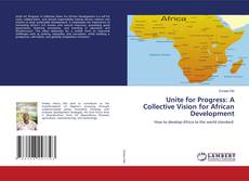 Couverture de Unite for Progress: A Collective Vision for African Development