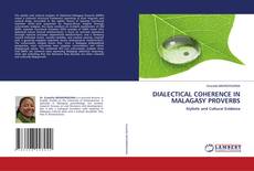 DIALECTICAL COHERENCE IN MALAGASY PROVERBS的封面