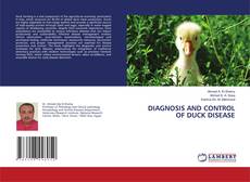 DIAGNOSIS AND CONTROL OF DUCK DISEASE的封面