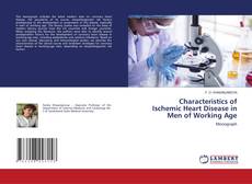 Обложка Characteristics of Ischemic Heart Disease in Men of Working Age