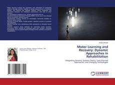 Copertina di Motor Learning and Recovery: Dynamic Approaches in Rehabilitation
