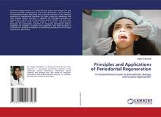 Buchcover von Principles and Applications of Periodontal Regeneration