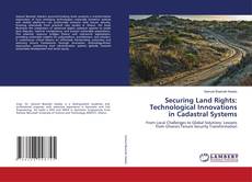 Copertina di Securing Land Rights: Technological Innovations in Cadastral Systems
