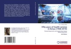 Buchcover von Fifty years of health services in Kenya (1968-2018)