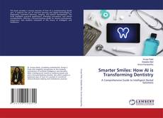 Copertina di Smarter Smiles: How AI is Transforming Dentistry