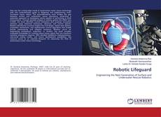 Robotic Lifeguard的封面