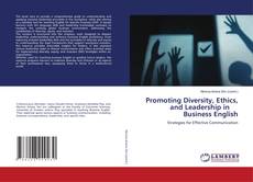 Capa do livro de Promoting Diversity, Ethics, and Leadership in Business English 