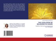 Couverture de THE EVOLUTION OF RELIGIONS IN SUGHD