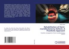 Capa do livro de Rehabilitation of Hemi-mandibulectomy Defects: A Prosthetic Approach 