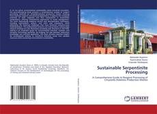Couverture de Sustainable Serpentinite Processing