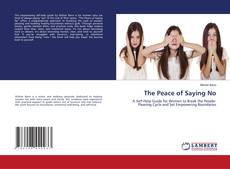The Peace of Saying No kitap kapağı