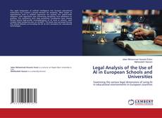 Bookcover of Legal Analysis of the Use of AI in European Schools and Universities