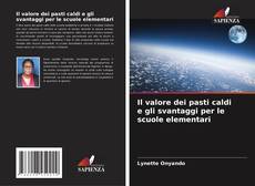 Capa do livro de Il valore dei pasti caldi e gli svantaggi per le scuole elementari 