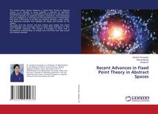 Capa do livro de Recent Advances in Fixed Point Theory in Abstract Spaces 