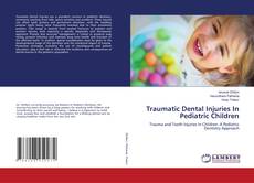 Copertina di Traumatic Dental Injuries In Pediatric Children