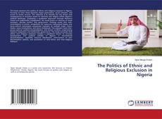 Capa do livro de The Politics of Ethnic and Religious Exclusion in Nigeria 