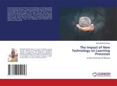 The Impact of New Technology on Learning Processes的封面