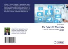 The Future Of Pharmacy的封面