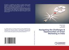 Capa do livro de Navigating the Challenges & Opportunities of Green Marketing in India 