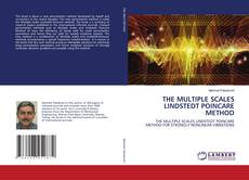 Bookcover of THE MULTIPLE SCALES LINDSTEDT POINCARE METHOD