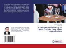 Capa do livro de A Comprehensive Study on Liquid Crystals: From Basics to Applications 