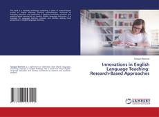 Buchcover von Innovations in English Language Teaching: Research-Based Approaches
